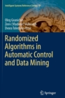 Randomized Algorithms in Automatic Control and Data Mining - Book