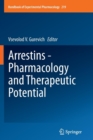 Arrestins - Pharmacology and Therapeutic Potential - Book
