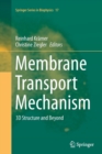 Membrane Transport Mechanism : 3D Structure and Beyond - Book