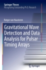 Gravitational Wave Detection and Data Analysis for Pulsar Timing Arrays - Book