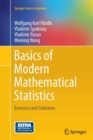 Basics of Modern Mathematical Statistics : Exercises and Solutions - Book