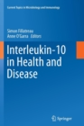 Interleukin-10 in Health and Disease - Book