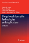 Ubiquitous Information Technologies and Applications : CUTE 2013 - Book