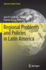 Regional Problems and Policies in Latin America - Book