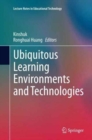 Ubiquitous Learning Environments and Technologies - Book