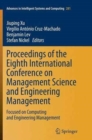 Proceedings of the Eighth International Conference on Management Science and Engineering Management : Focused on Computing and Engineering Management - Book