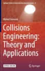 Collisions Engineering: Theory and Applications - Book