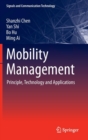 Mobility Management : Principle, Technology and Applications - Book