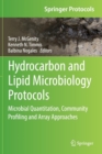Hydrocarbon and Lipid Microbiology Protocols : Microbial Quantitation, Community Profiling and Array Approaches - Book