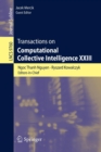 Transactions on Computational Collective Intelligence XXIII - Book