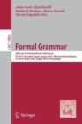 Formal Grammar : 20th and 21st International Conferences, FG 2015, Barcelona, Spain, August 2015,  Revised Selected Papers. FG 2016, Bozen, Italy, August 2016, Proceedings - Book