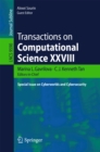 Transactions on Computational Science XXVIII : Special Issue on Cyberworlds and Cybersecurity - eBook