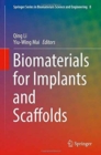 Biomaterials for Implants and Scaffolds - Book