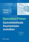 Gastrointestinale Anastomosentechniken - Book