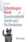 Schrodingers Hund : Quantenphysik (nicht nur) fur Vierbeiner - Book