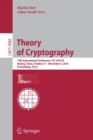 Theory of Cryptography : 14th International Conference, TCC 2016-B, Beijing, China, October 31-November 3, 2016, Proceedings, Part I - Book