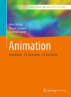 Animation : Grundlagen - 2D-Animation - 3D-Animation - Book