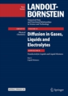Diffusion in Gases, Liquids and Electrolytes : Nonelectrolyte Liquids and Liquid Mixtures - Part 2: Liquid Mixtures - Book