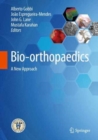 Bio-orthopaedics : A New Approach - Book