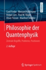Philosophie Der Quantenphysik : Zentrale Begriffe, Probleme, Positionen - Book
