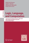 Logic, Language, and Computation : 11th International Tbilisi Symposium on Logic, Language, and Computation, TbiLLC 2015, Tbilisi, Georgia, September 21-26, 2015, Revised Selected Papers - Book