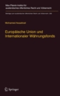 Europaische Union und Internationaler Wahrungsfonds - Book