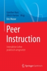 Peer Instruction : Interaktive Lehre Praktisch Umgesetzt - Book