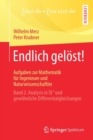 Endlich gelost! Aufgaben zur Mathematik fur Ingenieure und Naturwissenschaftler : Band 2: Analysis in R^n und gewohnliche Differentialgleichungen - Book