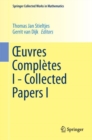 OEuvres Completes I - Collected Papers I - Book