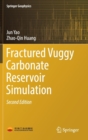 Fractured Vuggy Carbonate Reservoir Simulation - Book