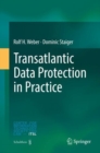 Transatlantic Data Protection in Practice - Book