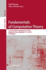 Fundamentals of Computation Theory : 21st International Symposium, FCT 2017, Bordeaux, France, September 11-13, 2017, Proceedings - Book