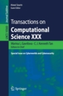 Transactions on Computational Science XXX : Special Issue on Cyberworlds and Cybersecurity - Book