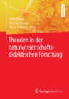 Theorien in Der Naturwissenschaftsdidaktischen Forschung - Book