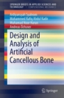 Design and Analysis of Artificial Cancellous Bone - Book