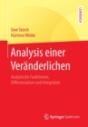 Analysis Einer Veranderlichen : Analytische Funktionen, Differenziation Und Integration - Book