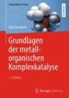 Grundlagen der metallorganischen Komplexkatalyse - Book