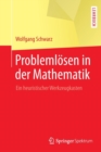 Problemlosen in der Mathematik : Ein heuristischer Werkzeugkasten - Book