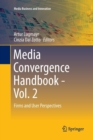 Media Convergence Handbook - Vol. 2 : Firms and User Perspectives - Book