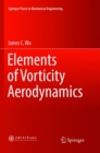 Elements of Vorticity Aerodynamics - Book