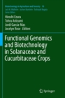 Functional Genomics and Biotechnology in Solanaceae and Cucurbitaceae Crops - Book