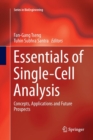 Essentials of Single-Cell Analysis : Concepts, Applications and Future Prospects - Book