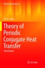 Theory of Periodic Conjugate Heat Transfer - Book