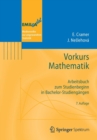 Vorkurs Mathematik : Arbeitsbuch Zum Studienbeginn in Bachelor-Studiengangen - Book