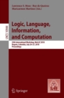 Logic, Language, Information, and Computation : 25th International Workshop, WoLLIC 2018, Bogota, Colombia, July 24-27, 2018, Proceedings - Book