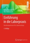 Einfuhrung in die Laborpraxis : Basiskompetenzen fur Laborneulinge - Book
