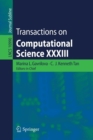 Transactions on Computational Science XXXIII - Book