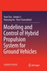 Modeling and Control of Hybrid Propulsion System for Ground Vehicles - Book