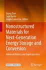 Nanostructured Materials for Next-Generation Energy Storage and Conversion : Advanced Battery and Supercapacitors - Book