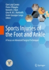 Sports Injuries of the Foot and Ankle : A Focus on Advanced Surgical Techniques - Book